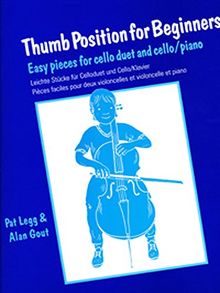 Thumb Position for Beginners (Cello): Easy Pieces for Cello Duet and Cello/Piano (Faber Edition)