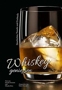 Whiskey genießen: Geschichte, Trends und Cocktails