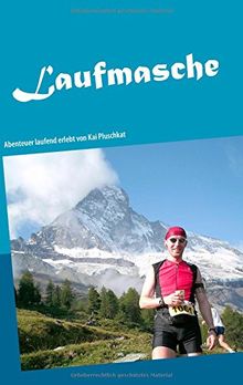 Laufmasche: Kuriose Läufe