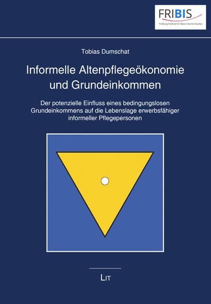 Informelle Altenpflegeökonomie und Grundeinkommen