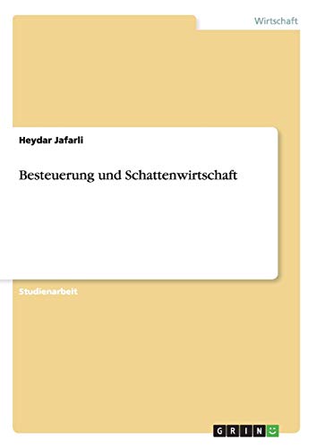 Besteuerung und Schattenwirtschaft