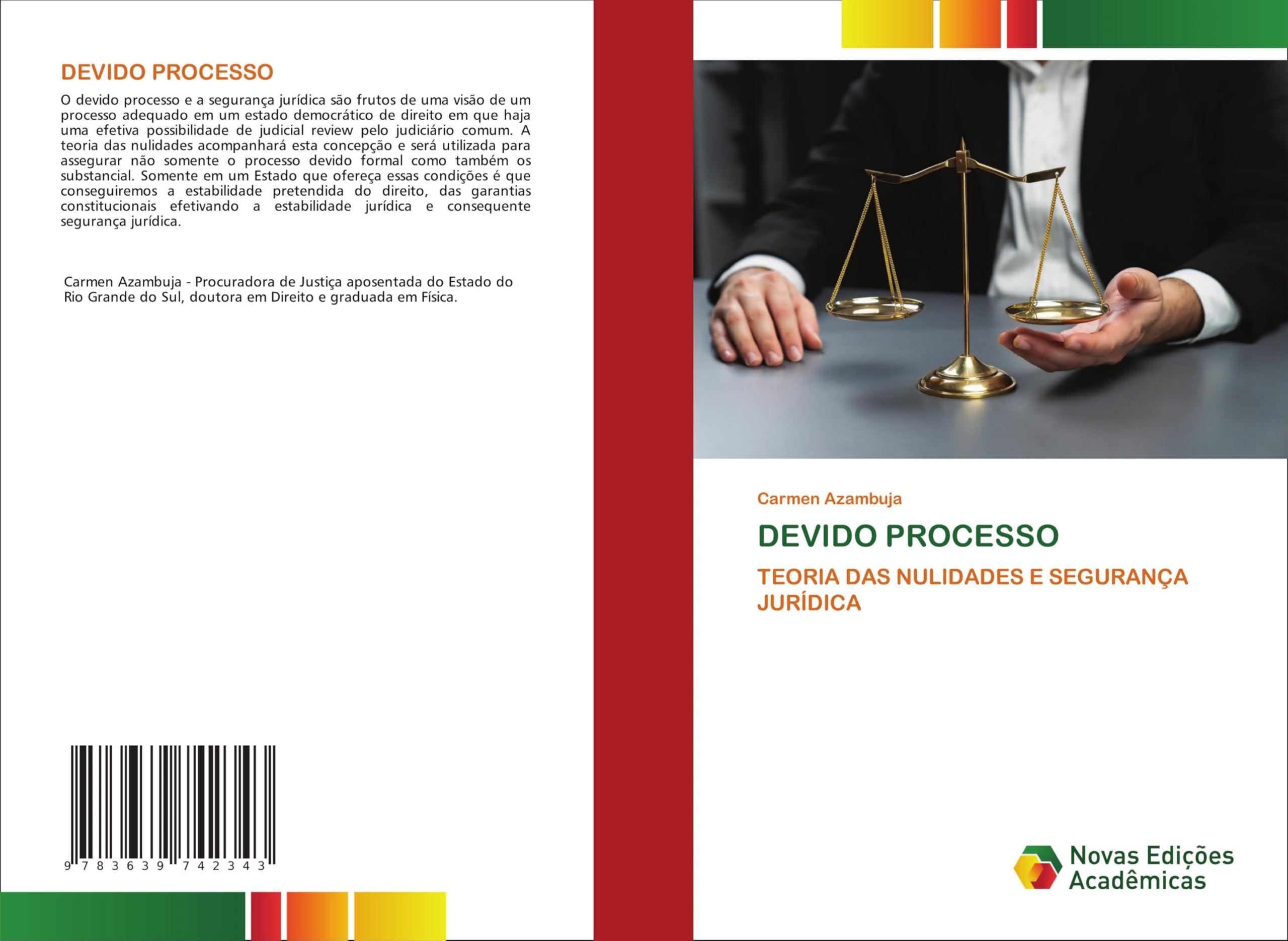 DEVIDO PROCESSO: TEORIA DAS NULIDADES E SEGURANÇA JURÍDICA