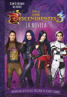 Los Descendientes 3. La novela: Narrativa