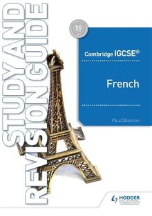 Cambridge IGCSE™ French Study and Revision Guide