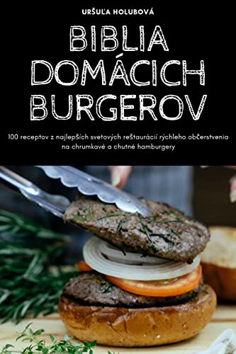 BIBLIA DOMÁCICH BURGEROV