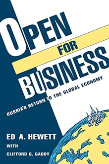 Open for Business: Russia's Return to the Global Economy