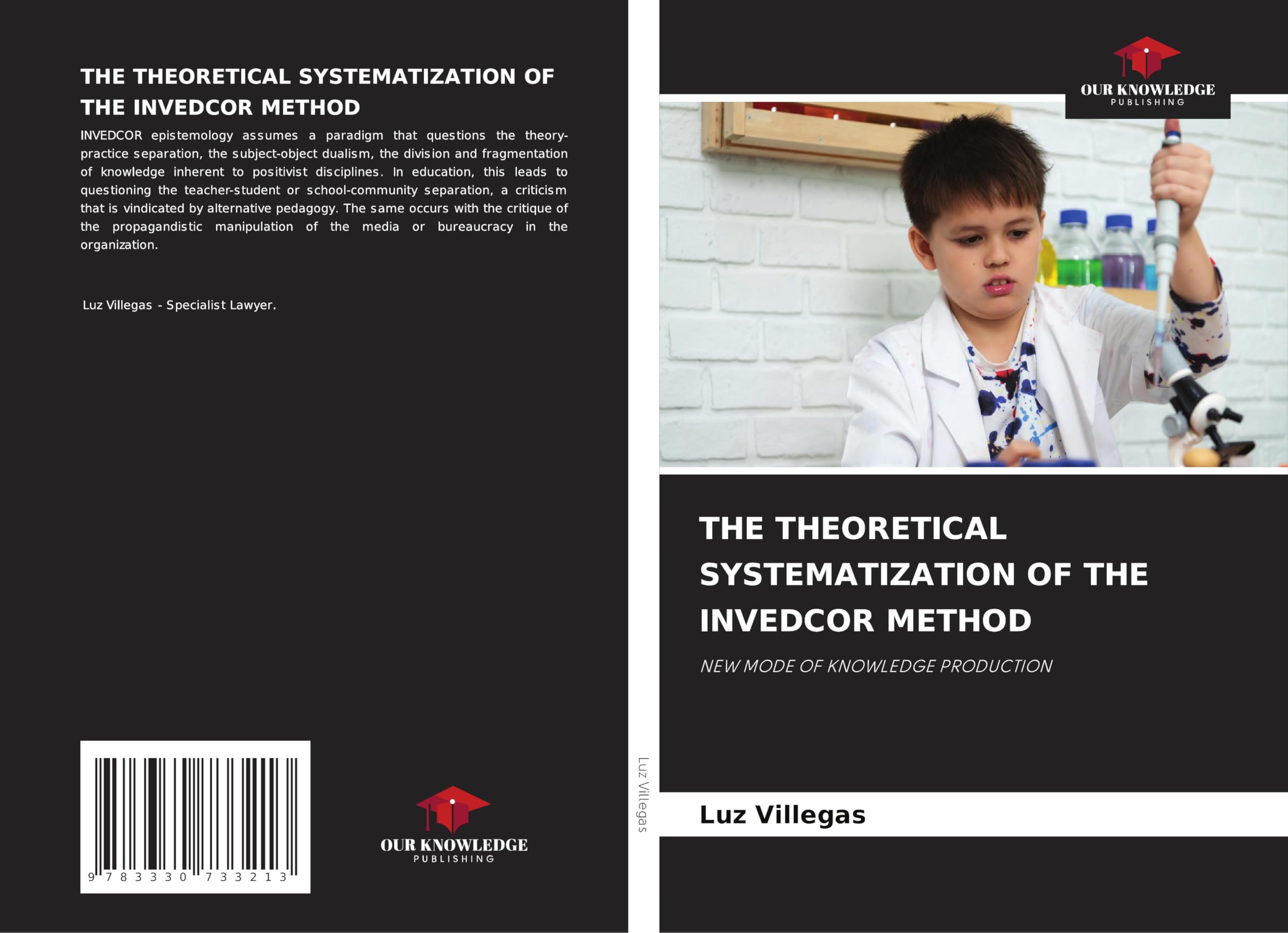 THE THEORETICAL SYSTEMATIZATION OF THE INVEDCOR METHOD: NEW MODE OF KNOWLEDGE PRODUCTION