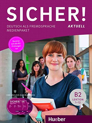 Perlmann-Balme, Michaela: Sicher! aktuell B2 / Medienpaket. 2 Audio-CDs und 1 DVD zum Kursbuch