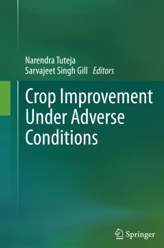 Crop Improvement Under Adverse Conditions