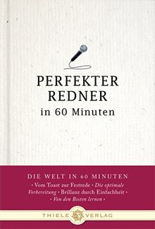 Perfekter Redner in 60 Minuten