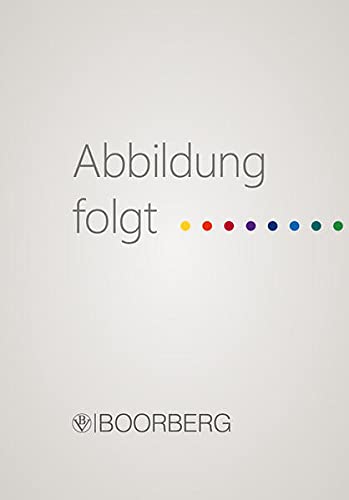 Halten - Parken - Abschleppen: Praxishandbuch mit Rechtsprechungsübersichten sowie Verwarnungs- und Bußgeldtabellen