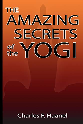 Amazing Secrets of the Yogi