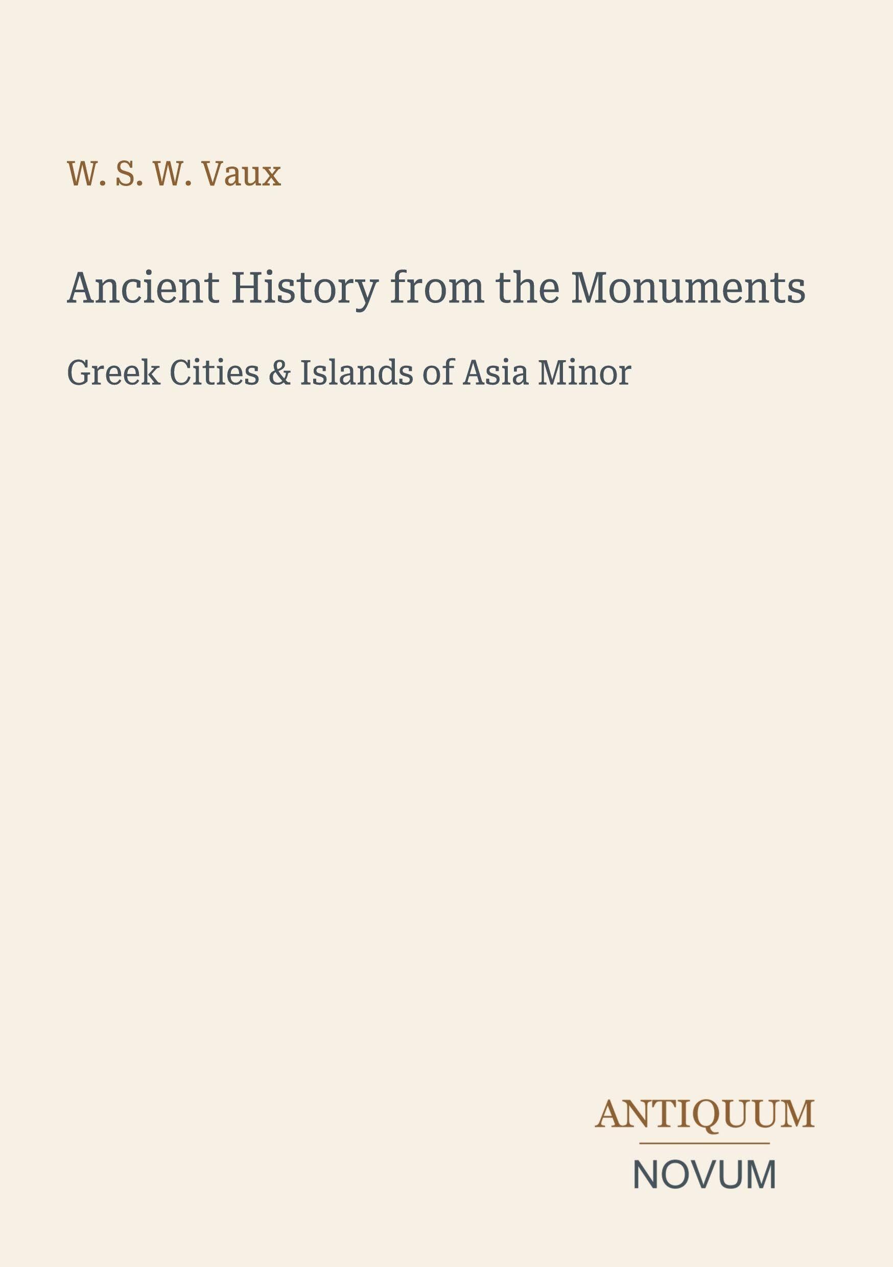 Ancient History from the Monuments