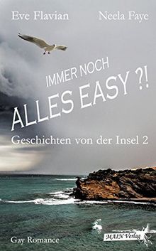 Immer noch alles easy?!: Neues von der Insel