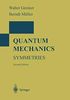 Quantum Mechanics. Symmetries (Research and Perspectives in Neurosciences)
