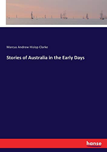 Stories of Australia in the Early Days