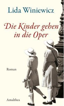 Die Kinder gehen in die Oper von Lida Winiewicz | Buch | Zustand gut