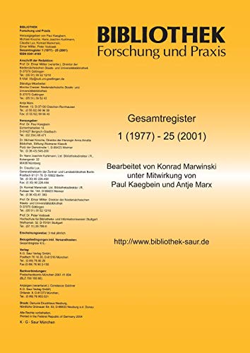 Bibliothek - Forschung und Praxis: 25-Jahres-Register