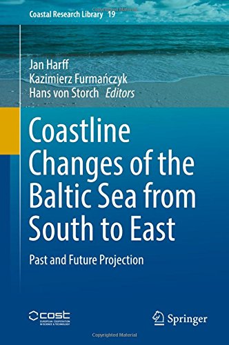 Coastline Changes of the Baltic Sea from South to East: Past and Future Projection (Coastal Research Library)
