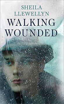 Walking Wounded von Llewellyn, Sheila  | Buch | Zustand gut