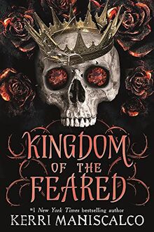 Kingdom of the Feared: Kerri Maniscalco