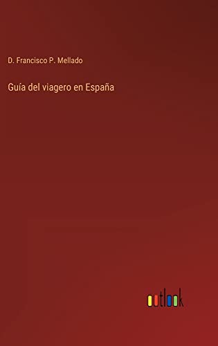 Guía del viagero en España