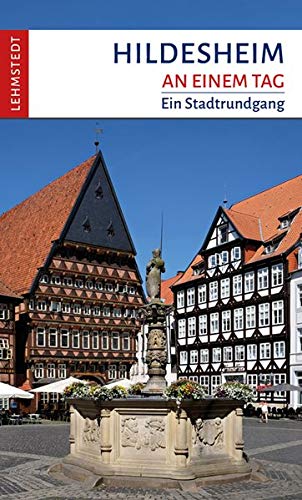 An einem Tag   Hildesheim an einem Tag - Steffi Böttger Kartoniert (TB)