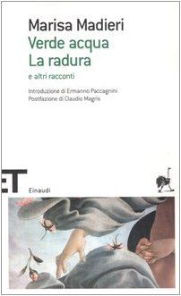 Verde acqua, la radura e altri racconti