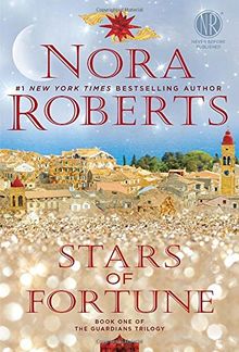 Stars of Fortune: Book One of the Guardians Trilogy