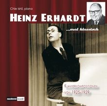 Heinz Erhardt, mal klassisch: 24 Klavierkompositionen