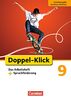 Doppel-Klick - Grundausgabe Nordrhein-Westfalen: 9. Schuljahr - Das Arbeitsheft plus Sprachförderung