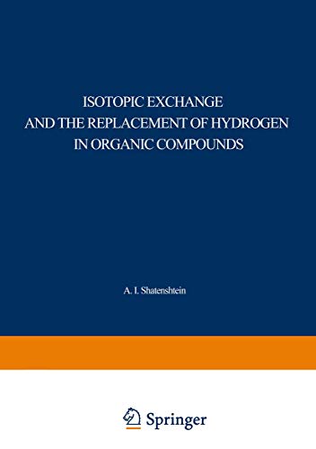 Isotopic Exchange and the Replacement of Hydrogen in Organic Compounds