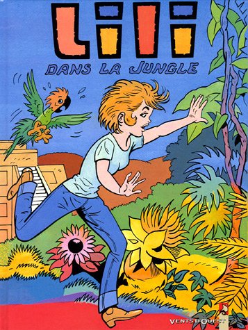 Lili, Tome 27 : Lili Dans La Jungle