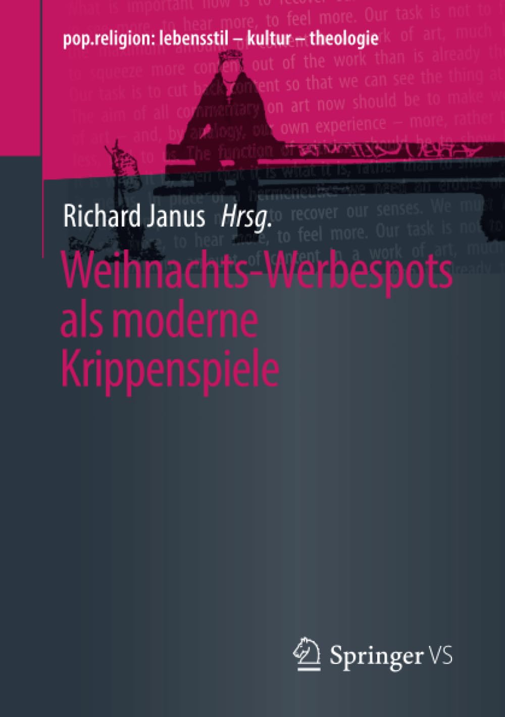 Weihnachts-Werbespots als moderne Krippenspiele (pop.religion: lebensstil – kultur – theologie)