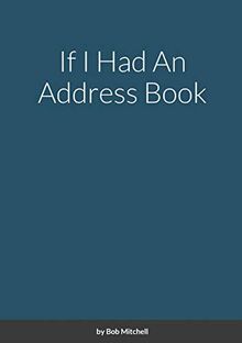 If I Had An Address Book