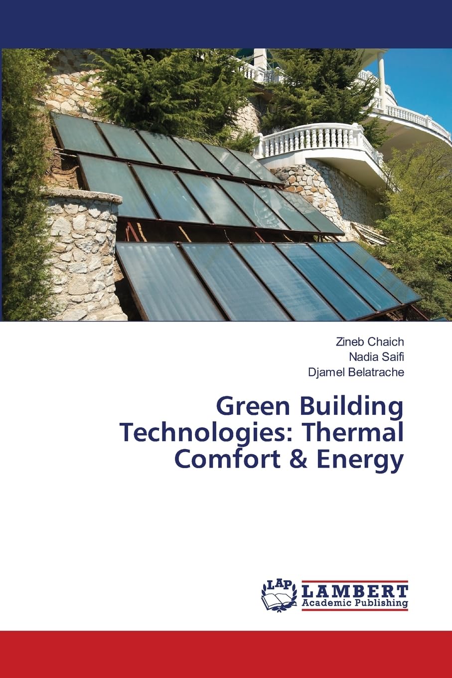 Green Building Technologies: Thermal Comfort & Energy: DE
