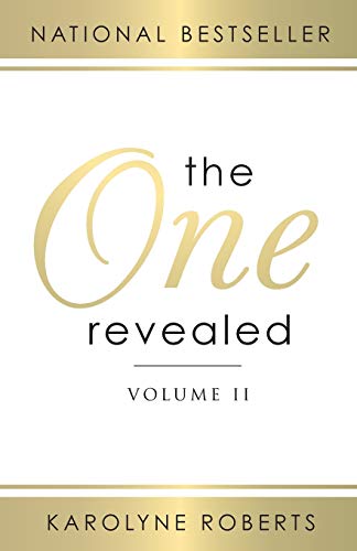 The One Revealed: Volume II: A Woman's Hopeful and Helpful Guide in Knowing Who Her Husband Is