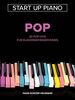 Start Up Piano - Romantic Pop - 20 Romantic Pop-Hits für Klavieranfänger/innen