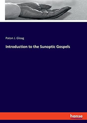 Introduction to the Sunoptic Gospels: DE