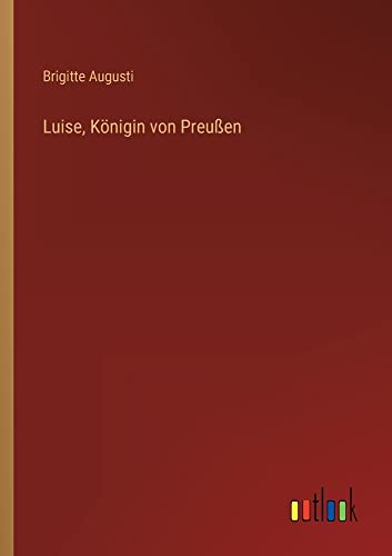 Luise, Königin von Preußen