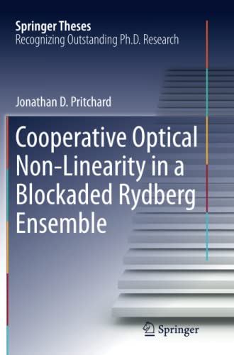 Cooperative Optical Non-Linearity in a Blockaded Rydberg Ensemble (Springer Theses)