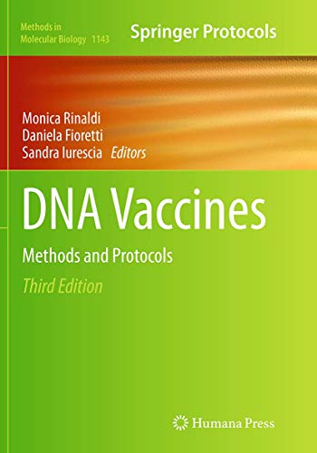 DNA Vaccines: Methods and Protocols (Methods in Molecular Biology, Band 1143)