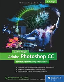 Adobe Photoshop CC: 2. Auflage zu Photoshop CC 2015 von Wäger, Markus | Buch | Zustand sehr gut