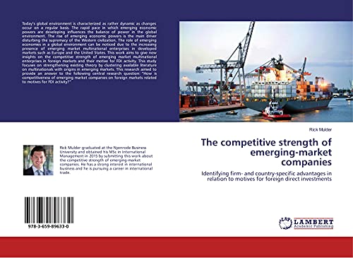 The competitive strength of emerging-market companies: Identifying firm- and country-specific advantages in relation to motives for foreign direct investments