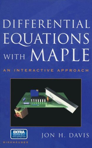 Differential Equations with Maple: An Interactive Approach