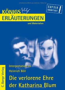 Königs Erläuterungen und Materialien, Bd.308, Die verlorene Ehre der Katharina Blum