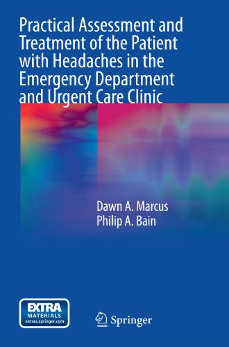 Practical Assessment and Treatment of the Patient with Headaches in the Emergency Department and Urgent Care Clinic