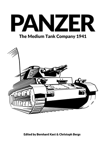 PANZER: The Medium Tank Company 1941