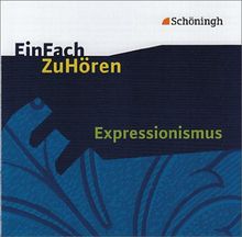 EinFach ZuHören: Expressionismus