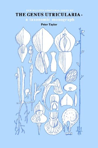 Genus Utricularia: A Taxonomic Monograph (Kew Bulletin Additional S)